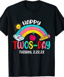 Happy 2-22-22 Twosday Tuesday February 22nd 2022 Numerology Unisex Shirt