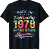 Happy 44th Birthday Decoration Made In February 1978 Classic Shirt
