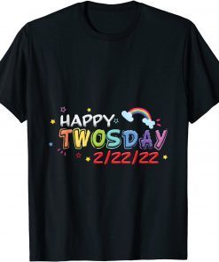 Happy Twosday 2-22-22 Rainbow Teaching 2nd Grade Gift Shirt