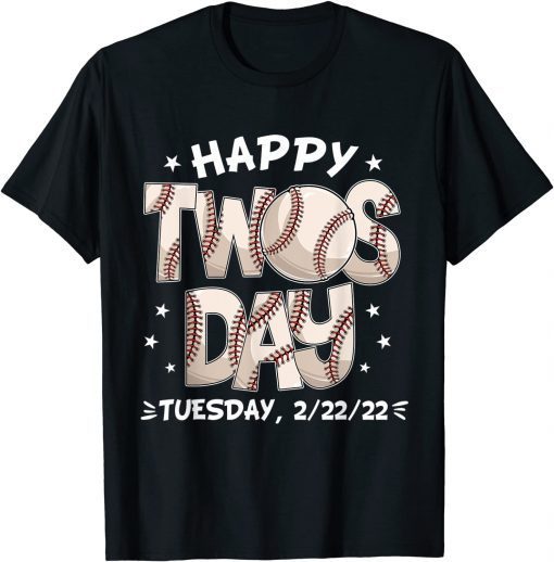 Happy Twosday Tuesday 2-22-22 Baseball February 22nd 2022 Gift Shirt