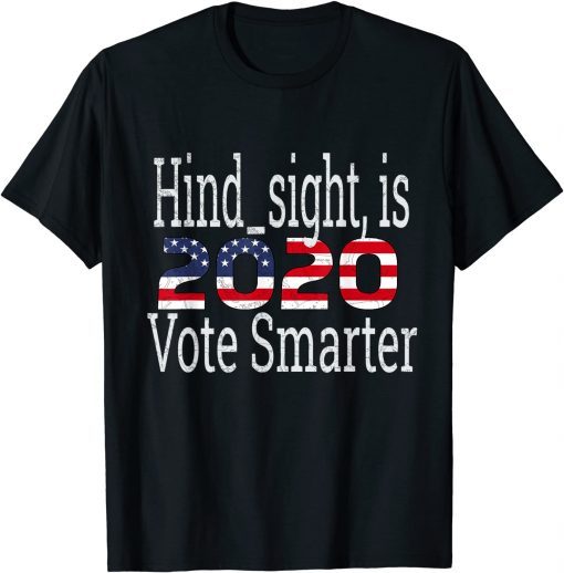 Hind_sight is 2020 Anti Trump Impeach Trump Vote Smarter Limited Sirt