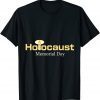 Holocaust Memorial Gift T-Shirt