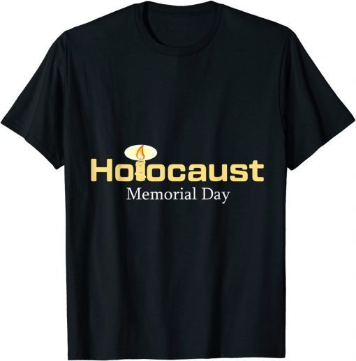 Holocaust Memorial Gift T-Shirt