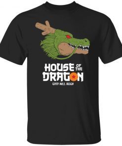 House Of Dragon Good Will Reign Classic shirt