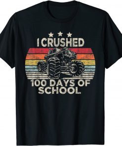 I Crushed 100 Days Of School Limited Shirt