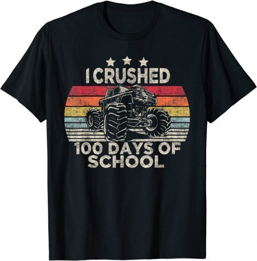 I Crushed 100 Days Of School Limited Shirt