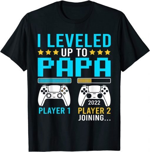 I Leveled Up To Papa Gamer Apparel, New Grandpa Video Game Gift Shirt