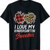 I Love My Kindergarten Sweeties Valentines Day Teacher Limited Shirt