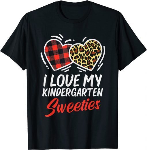 I Love My Kindergarten Sweeties Valentines Day Teacher Limited Shirt