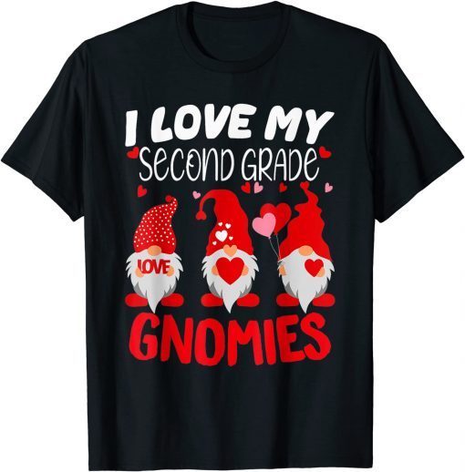 I Love My Second Grade Gnomies Valentine Heart Teacher Unisex Shirt