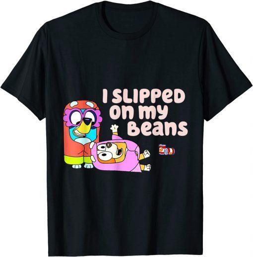 I Slipped On My Beans Classic T-Shirt