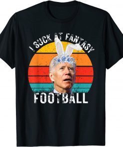 I Suck At Fantasy Football anti Joe Biden Fantasy Football Gift Shirt