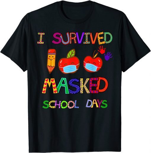 I Survived 100 Masked School Days 100 Days of School Classic Shirt