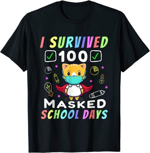 I Survived 100 Masked School Days 100th Day T-Shirt