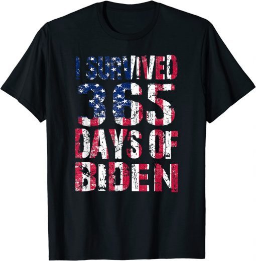 I Survived 365 Days Of Biden Anti Biden US FLAG Gift Shirt