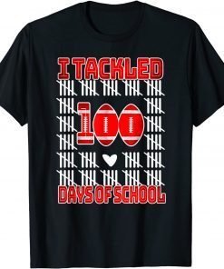 I Tackled 100 Days Of School Football Day Of School Teachers Unisex Shirt