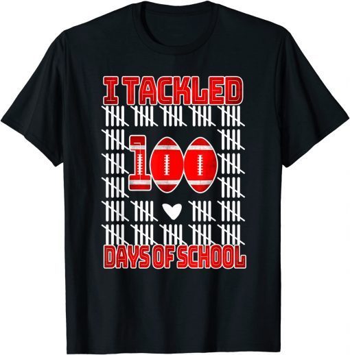 I Tackled 100 Days Of School Football Day Of School Teachers Unisex Shirt