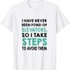 I Take Steps Pun Gift Shirt
