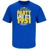 I Wanna Party Like It's 1951 Los Angeles Football Unisex Shirt