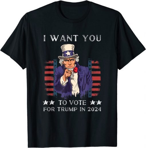 I Want You To Vote For Trump In 2024 Gift Shirt