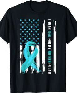 I Wear Teal For My Mother In Law Cervical Cancer AI Wear Teal For My Mother In Law Cervical Cancer Awareness T-Shirtwareness T-Shirt