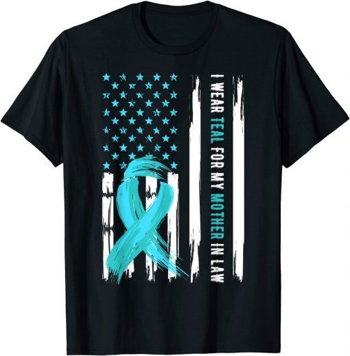 I Wear Teal For My Mother In Law Cervical Cancer AI Wear Teal For My Mother In Law Cervical Cancer Awareness T-Shirtwareness T-Shirt