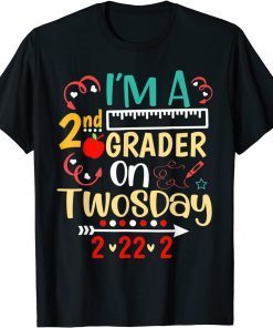 I'm A 2nd Grader On Twosday 2-22-2022 Unisex Shirt