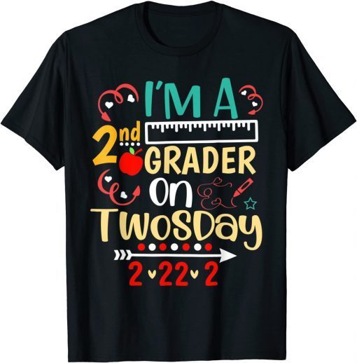 I'm A 2nd Grader On Twosday 2-22-2022 Unisex Shirt