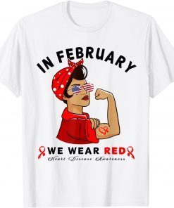 In February we wear Red Sunglasses Heart Disease Awareness Gift Shirt