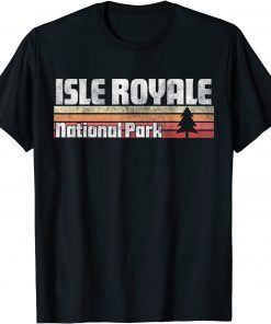 Isle Royale National Park Retro Style Vintage 70s 80s 90s Classic Shirt