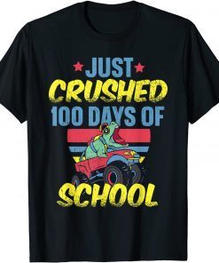 Just Crushed 100 Days of School for a 1st Grade Student Gift Shirt
