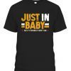 Just In ,Baby Shirt