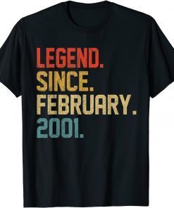 Legend Since February 2001 21 Year Old 21st Birthday Classic Shirt
