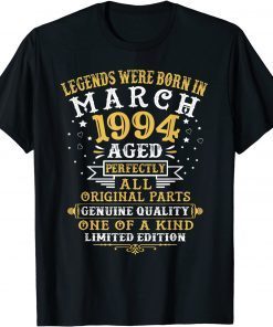 Legends Were Born In March 1994 28 Year Old 28th Birthday Classic Shirt