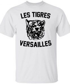 Les Tigres Versailles Unisex Shirt