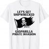 Let's Get Shipwrecked Pirate Jolly Roger Gasparilla 2022 Unisex Shirt