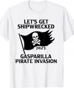 Let's Get Shipwrecked Pirate Jolly Roger Gasparilla 2022 Unisex Shirt