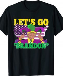 Let's Go Brandon Mardi Gras Trump Mardi Gras Unisex Shirt