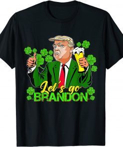 Lets Go Brandon St Patricks Day Trump Beer Shamrock Gift Shirt