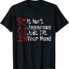 Let's Go Darwin It Isn't Japanese Just Tilt Your Head Limited Shirt