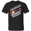 Louis Tomlinson I’m Just Here For The Bassist Gift Shirt