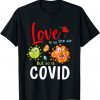 Love Is In The Air But So Is Covid Unisex Shirt