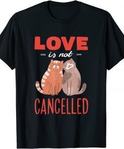 Love Is Not Cancelled Classic Shirt