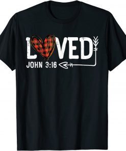 Loved John 3:16 Red Plaid Heart Christian Valentines Day Unisex Shirt