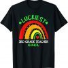 Luckiest 3rd Grade Teacher Rainbow St Patricks Day Gift Shirt
