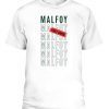MALFOY FIRST CRUSCH Gift Shirt