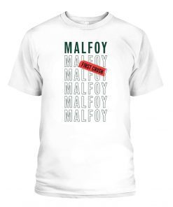 MALFOY FIRST CRUSCH Gift Shirt