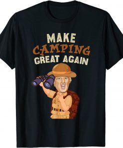 Make Camping Great Again Trump President Camper T-Shirt