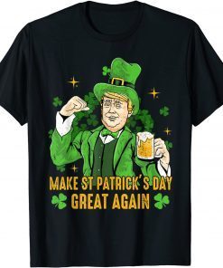 Make St Patrick’s Day Great Donald Trump Draft Beer Gift Shirt