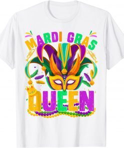 Mardi Gras queen Carnival New Orleans 2022 Mardi Gras Queen Gift Shirt